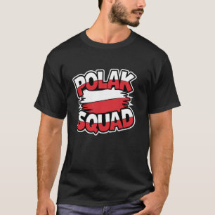 Polak Squad Apparel für Polnisch Polska Products P T-Shirt
