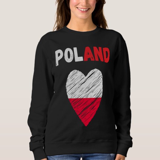 Poland Flag Holiday Poland Polska Heart Polish Fla Sweatshirt (Vorderseite)