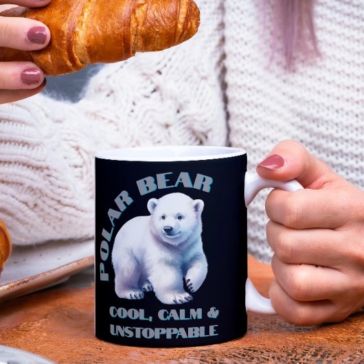 Polar Bear Cool Calm & Unaufhaltsam Kaffeetasse