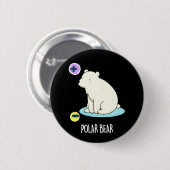 Polar Bear Funny Science Pub Dark BG Button (Vorne & Hinten)