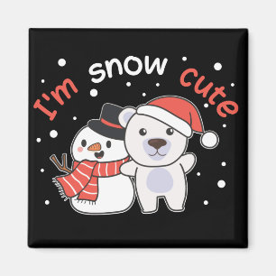Polar Bear I'm Snow Niedlich Snowman Snow Pun Magn Magnet