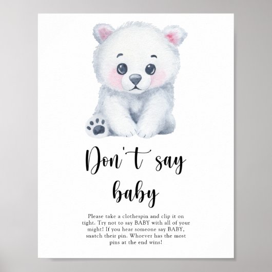 Polar Bear - Sag kein Baby Poster (Vorne)