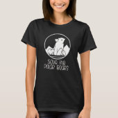 Polar Bear Support T - Shirt (Vorderseite)