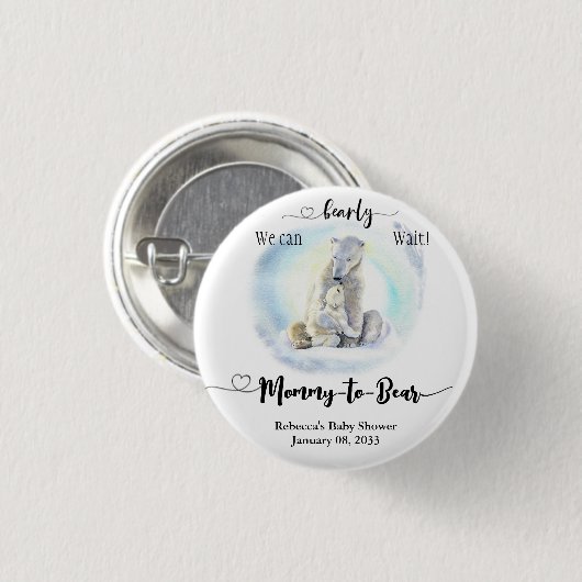 Polar Bear Winter Bearly Wait Baby Shower Mommy to Button (Vorne & Hinten)