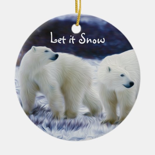 Polar Bears Lass es schneien Keramik Ornament (Vorne)