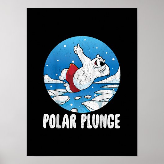Polar Plunge Ice Jump Polar Bear Winter Swim Poster (Vorne)