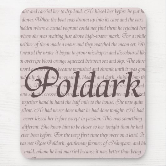 Poldark Zitat Mousepad (Vorne)