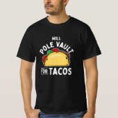 Pole-Gewölbe für Tacos T-Shirt (Vorderseite)
