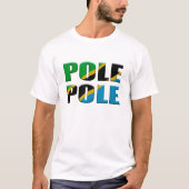 Pole pole T-Shirt (Vorderseite)