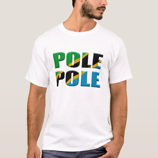 Pole pole T-Shirt (Vorderseite)
