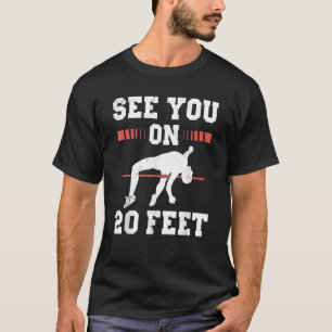 Pole Vault Athlete für Pole Jumper Vaultier T-Shirt