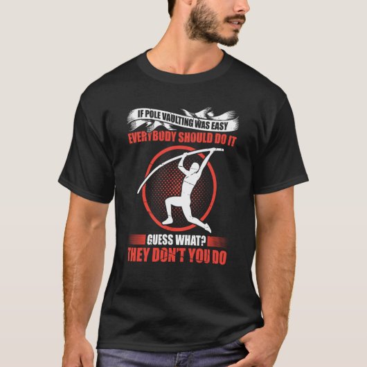 Pole Vault For Athletics Bar High Jumper Track And T-Shirt (Vorderseite)
