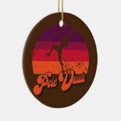 Pole Vault Fun Vaulting für Girl Vaulters Keramik Ornament (Rechts)