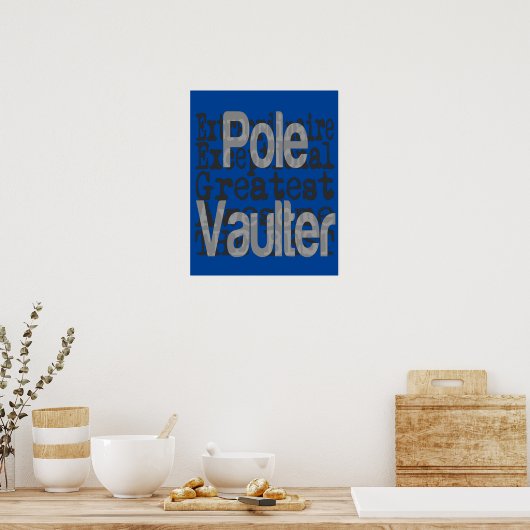 Pole Vaulter Extraordinaire Poster (Küche)