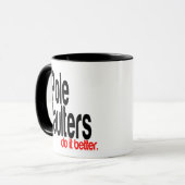 Pole Vaulters machen es besser Tasse (Vorderseite Links)