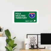 Pole Vaulting Nächster Ausgang Poster (Heimbüro)
