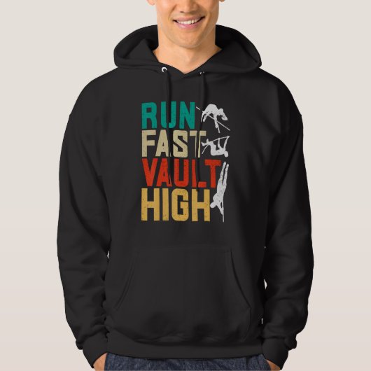 Pole Vaulting Pole Vaulter Run Fast Vault High Hoodie (Vorderseite)