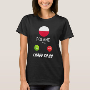 Polen Flagge Souvenir Polen ruft an T-Shirt