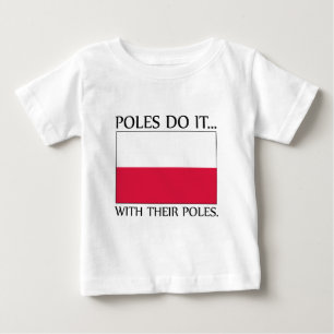 Polen machen es... mit ihren Stangen Baby T-shirt