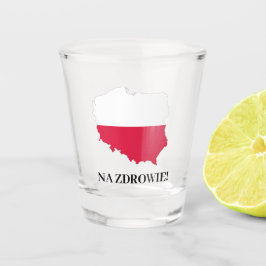 Polen polnische Flag-Karte Na Zdrowie Cheers Schnapsglas