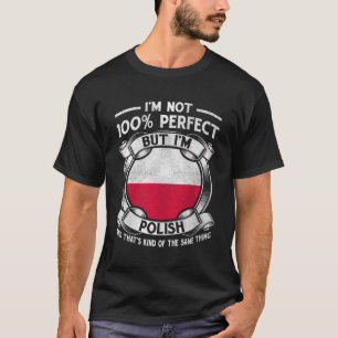 Polen Polnische Wurzeln Polnisches Erbe Proud Pole T-Shirt