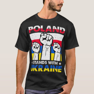 Polen steht mit ukrainischen Stücken  T-Shirt