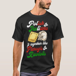 Polen und Italiener passen zusammen wie Pierogis u T-Shirt