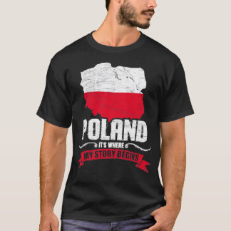Polen, wo meine Geschichte beginnt T-Shirt
