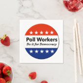 Polenarbeiter tun es für die Demokratie Serviette (Beispiel)