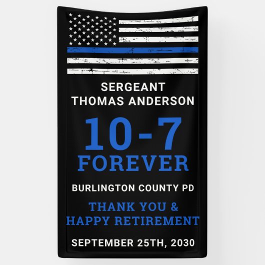 Police Party Thin Blue Line 10-7 Happy Rente Banner (Vertikal)