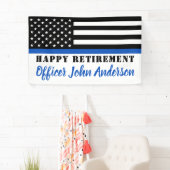 Police Thin Blue Line Flag Happy Retirement Banner (Insitu)