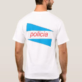 POLICIA mit Blau zwängt Shirt (Rückseite)
