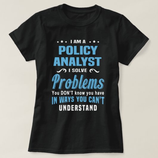 Policy Analyst T-Shirt (Design vorne)