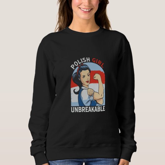Polish Girl unbreakable Poland 3 Sweatshirt (Vorderseite)