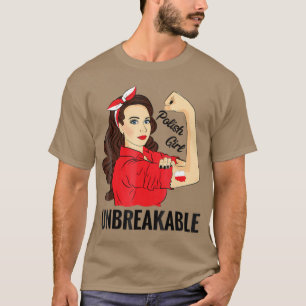 Polish Girl Unbreakable Polska Poland Flag T-Shirt