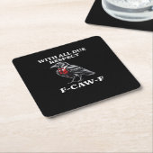 Polite F-Caw-F Rechteckiger Pappuntersetzer (angewinkelt)