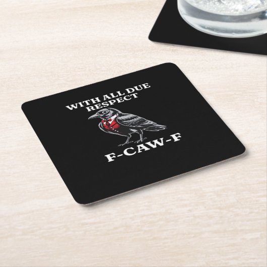 Polite F-Caw-F Rechteckiger Pappuntersetzer (angewinkelt)