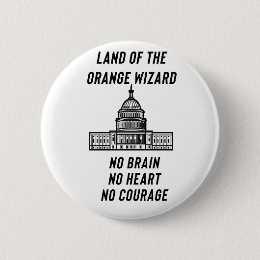 Political Satire: The Orange Wizard’s Capitol Button (Vorderseite)