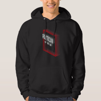 Politician Job Title Appreciation Retro Hoodie