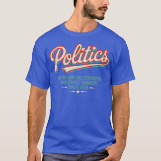 Politik (2) T-Shirt