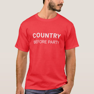 Politik für das Land vor der Partei T-Shirt