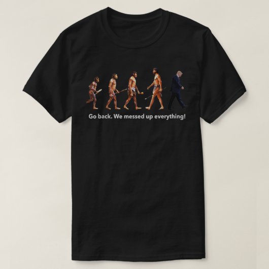 Politik geht zurück, wir haben Trump Evolution Spa T-Shirt (Design vorne)