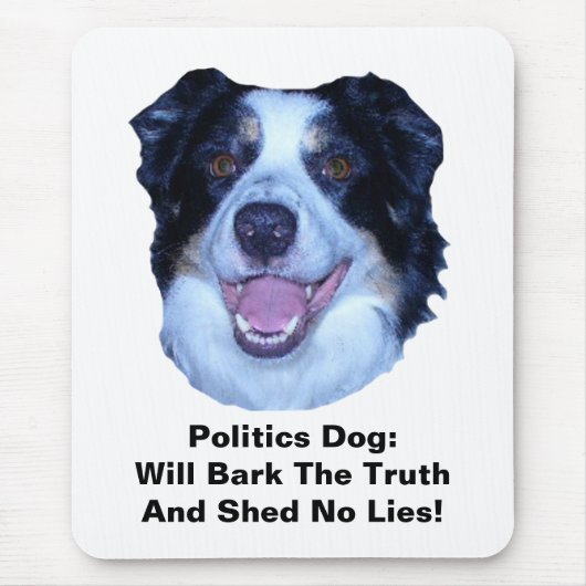 Politik grenzt Collie an die Truth Mouse Pad Mousepad (Vorne)