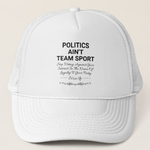 Politik ist kein Team Sport Truckerkappe