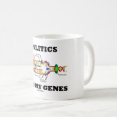 Politik liegt in meinem DNA-Spaß Kaffeetasse (VorderseiteRechts)