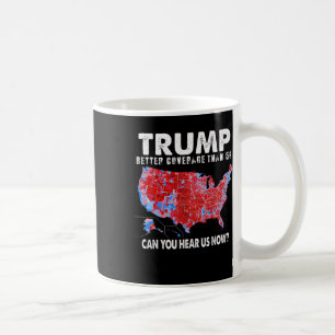 Politik Trump: Bessere Abdeckung als 5g kann man h Kaffeetasse