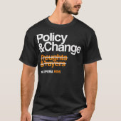 Politik und Wandel für die Reform des Waffenrechts T-Shirt (Vorderseite)