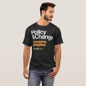Politik und Wandel für die Reform des Waffenrechts T-Shirt (Vorne ganz)