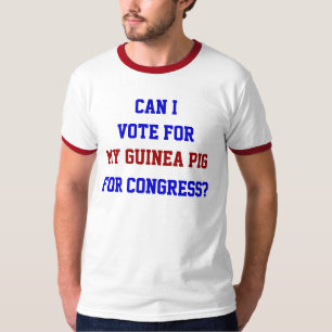 Politik Wähle Mein Meerschweinchen Kongress Lustig T-Shirt