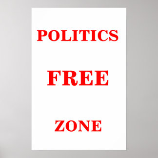 Politische Free Zone Poster